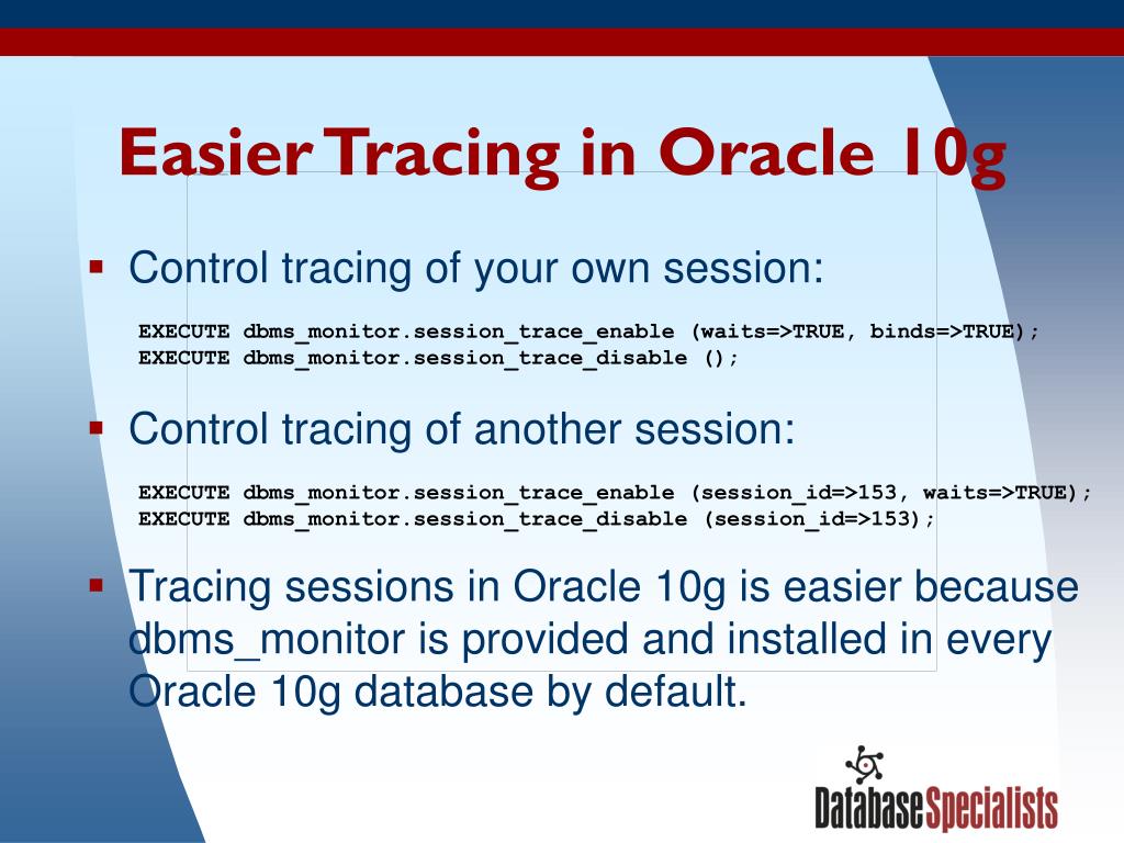 PPT - Wait Event Enhancements in Oracle 10g PowerPoint Presentation, free  download - ID:297057