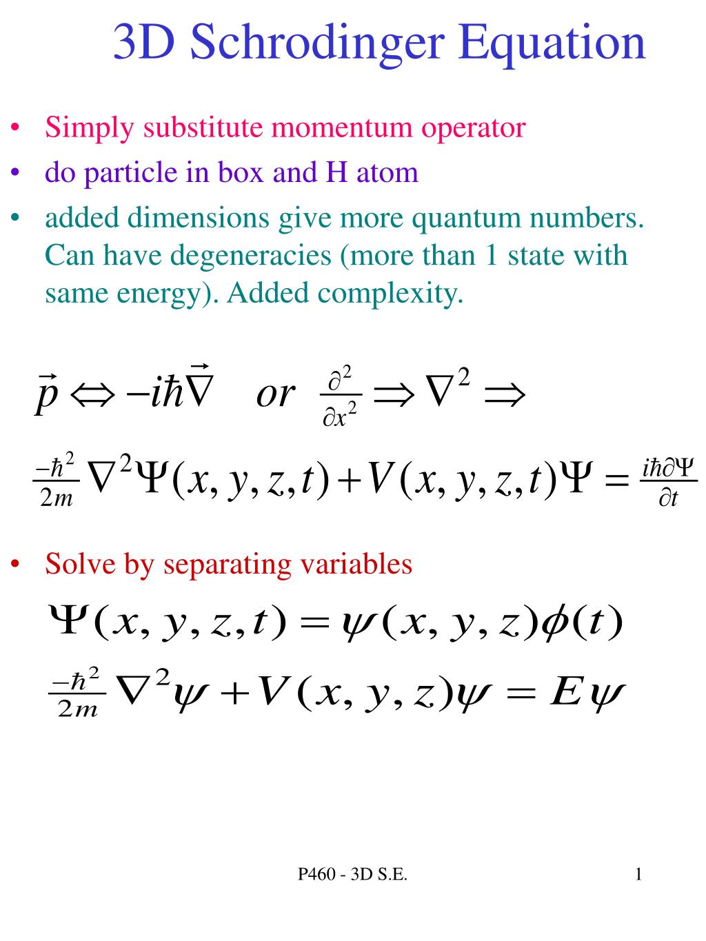 PPT - 3D Schrodinger Equation PowerPoint Presentation, free download -  ID:297233