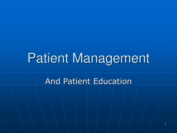 Patient Management Ppt , Patient Management PowerPoint Presentation and ...