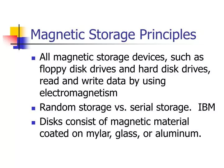 magnetic storage principles n.
