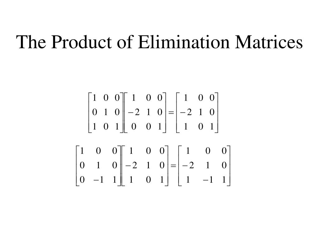 PPT - Lecture 6 Matrix Operations and Gaussian Elimination for Solving ...