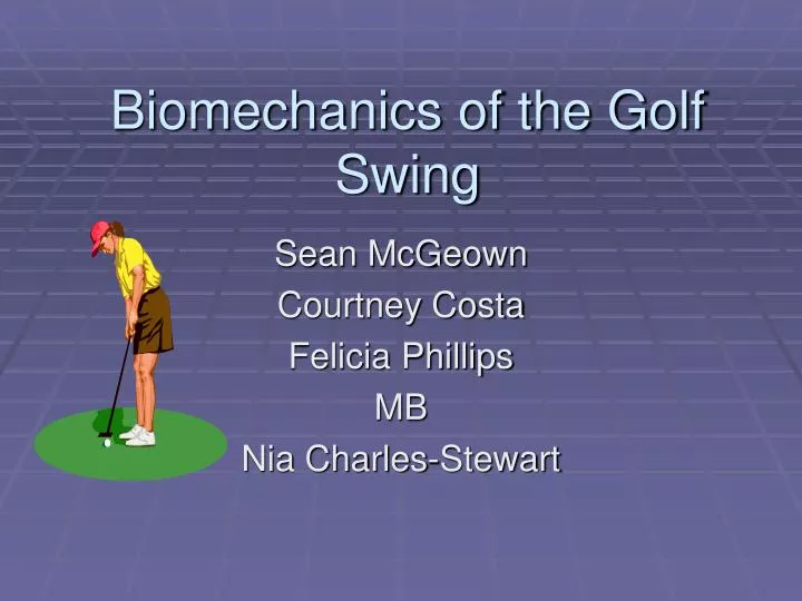 biomechanics of the golf swing n.
