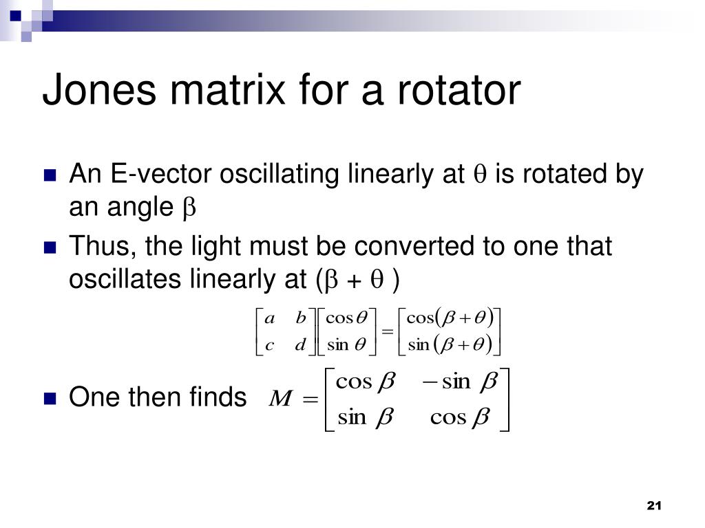 PPT - Polarization Jones vector & matrices PowerPoint Presentation -  ID:298176