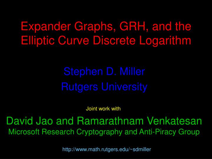 expander graphs grh and the elliptic curve discrete logarithm n.