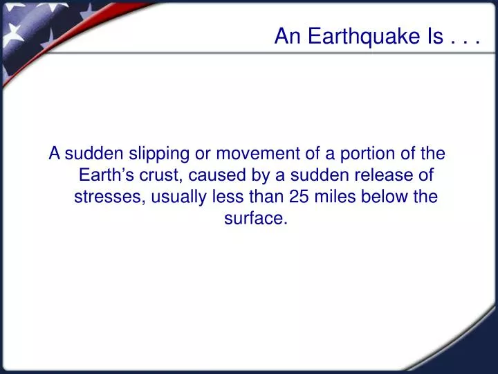 an earthquake is n.