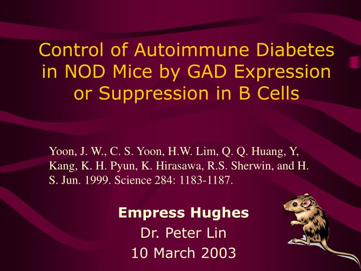 control of autoimmune diabetes in nod mice by gad expression or suppression in b cells n.