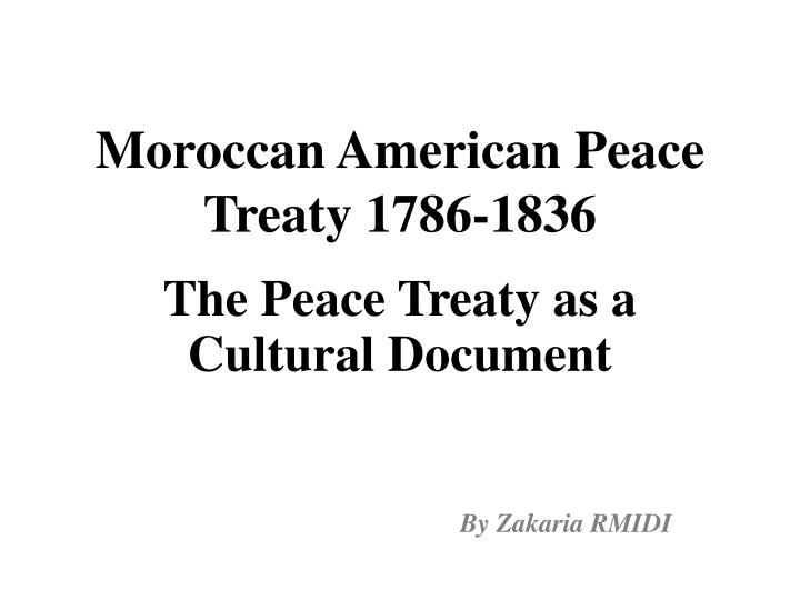 moroccan american peace treaty 1786 1836 n.