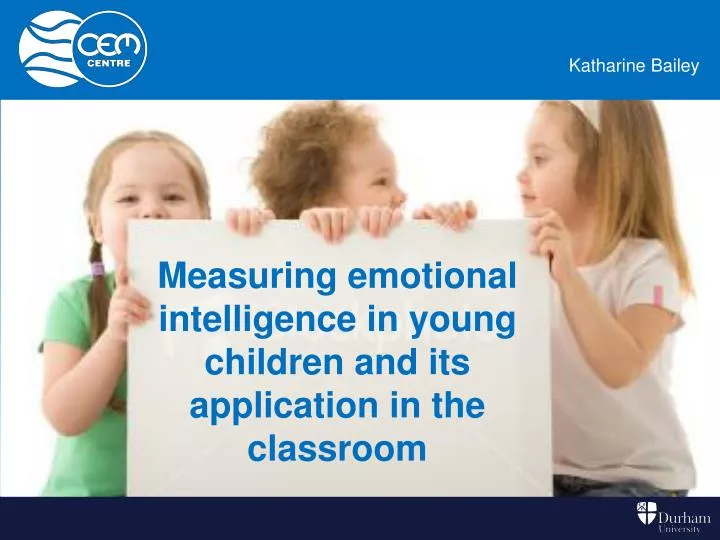 measuring emotional intelligence in young children and its application in the classroom n.