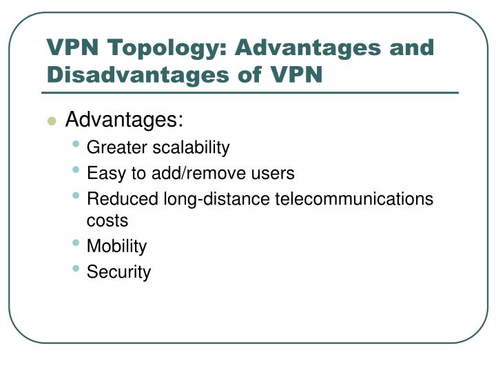advantages and disadvantages of vpn