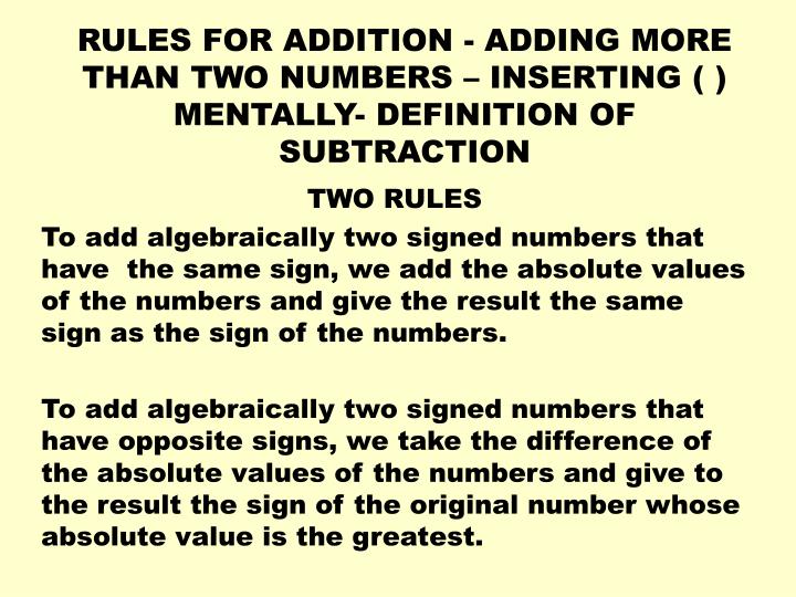 PPT - RULES FOR ADDITION - ADDING MORE THAN TWO NUMBERS – INSERTING ...