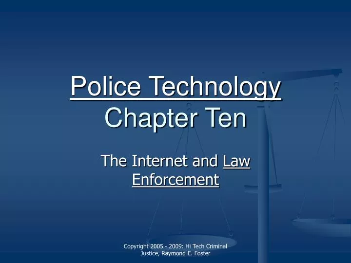 police technology chapter ten n.