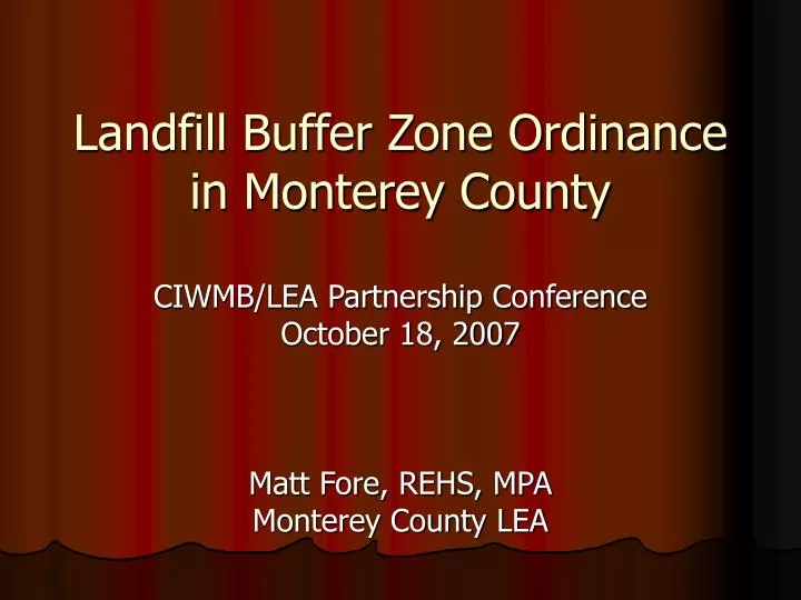PPT Landfill Buffer Zone Ordinance in Monterey County PowerPoint