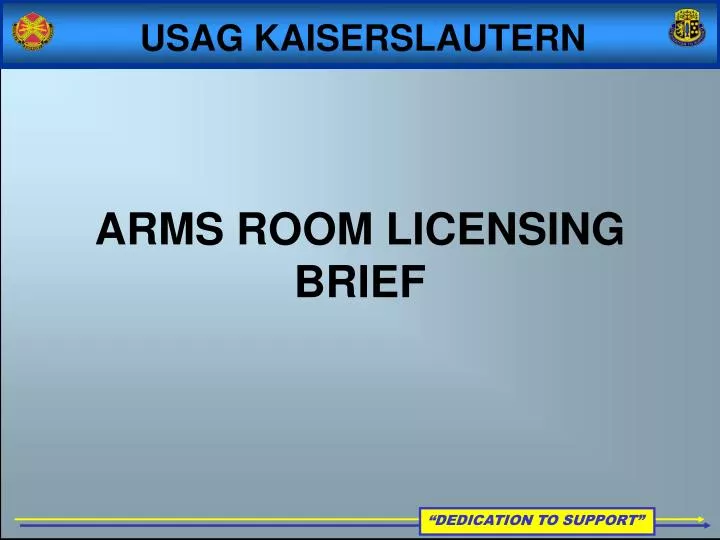 PPT ARMS ROOM LICENSING BRIEF PowerPoint Presentation, free download