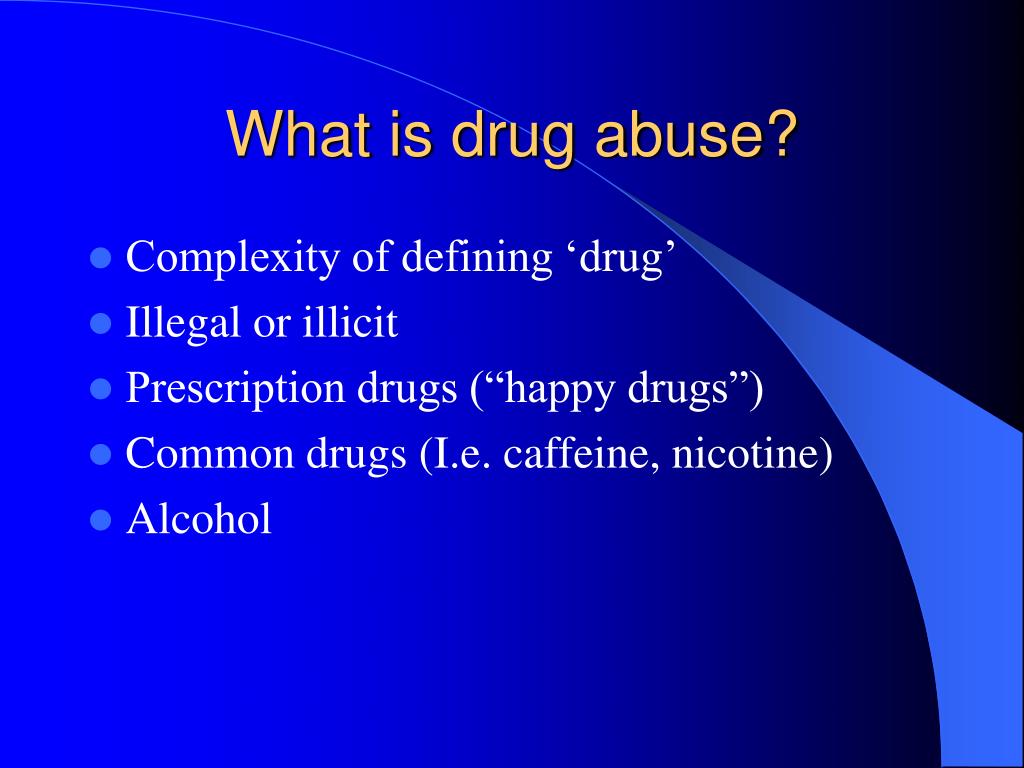 PPT - Chapter 13 – Drug Abuse PowerPoint Presentation, free download ...