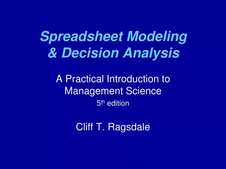 spreadsheet modeling decision analysis n.