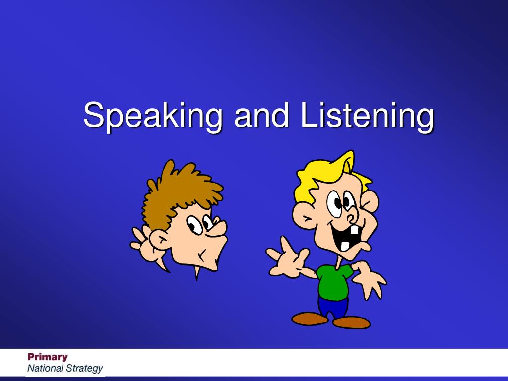 presentation ideas for speaking and listening