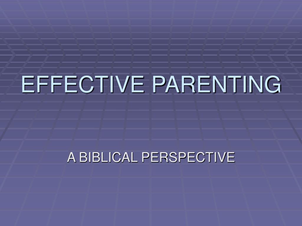 presentation on effective parenting