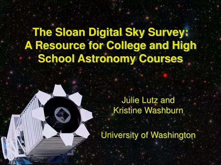 the sloan digital sky survey a resource for college and high school astronomy courses n.
