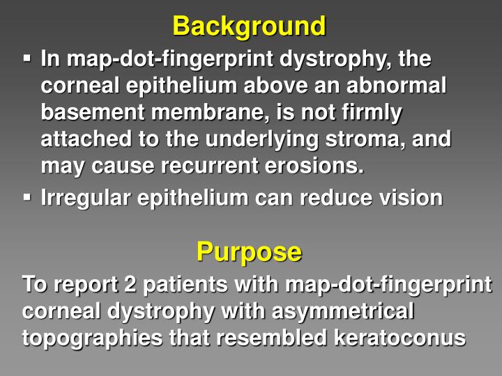 PPT Asymmetrical Corneal Topography in MapDotFingerprint Dystrophy