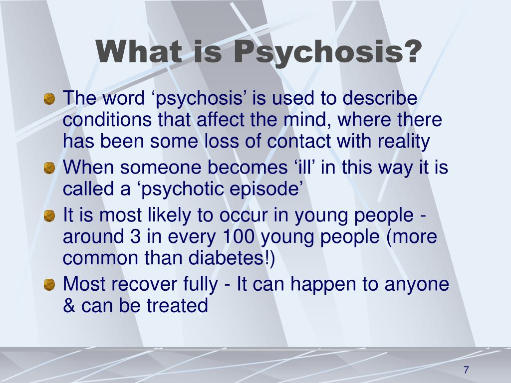 PPT What Is Psychosis PowerPoint Presentation Free Download ID 308306