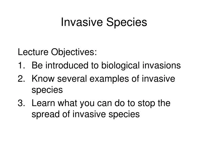 PPT - Invasive Species PowerPoint Presentation, Free Download - ID:308822