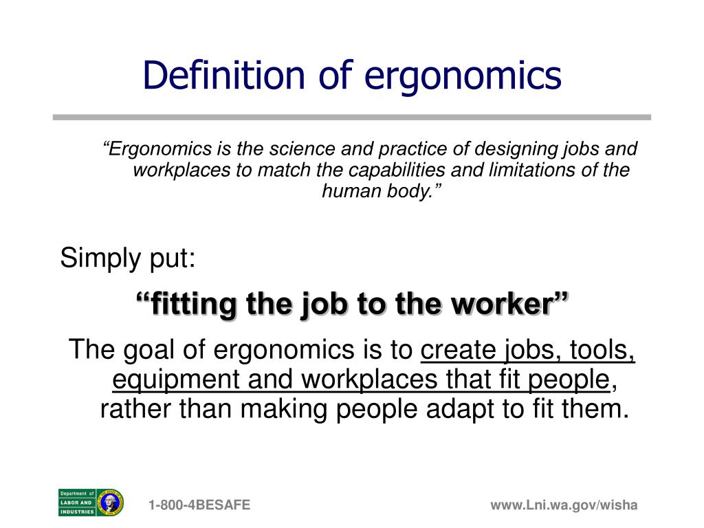 Definition of ergonomics