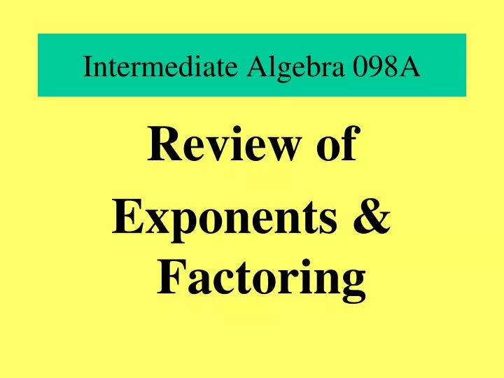intermediate algebra 098a n.