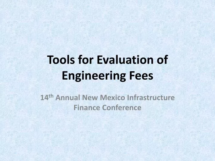 tools for evaluation of engineering fees n.