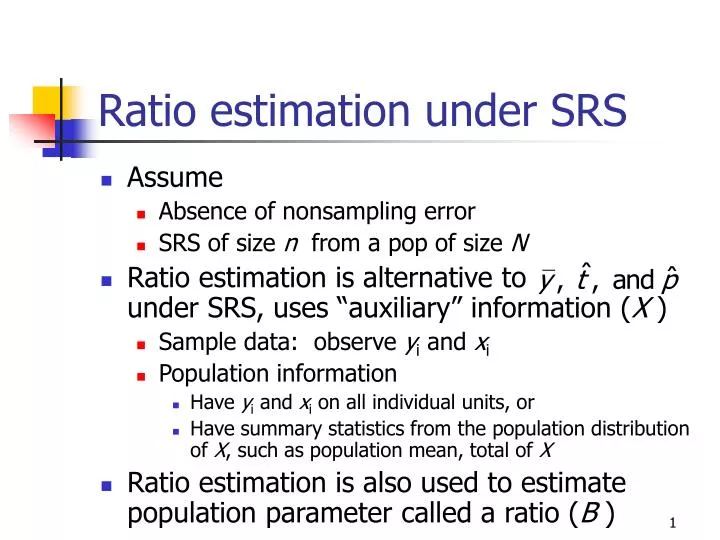 ratio estimation under srs n.