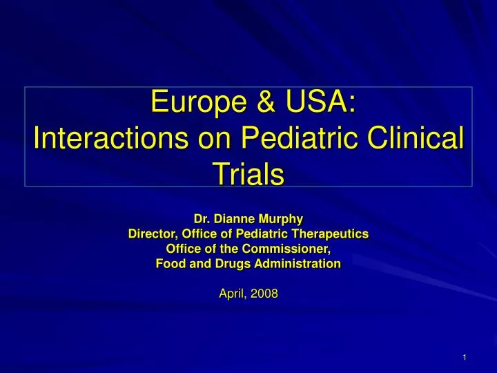 europe usa interactions on pediatric clinical trials n.