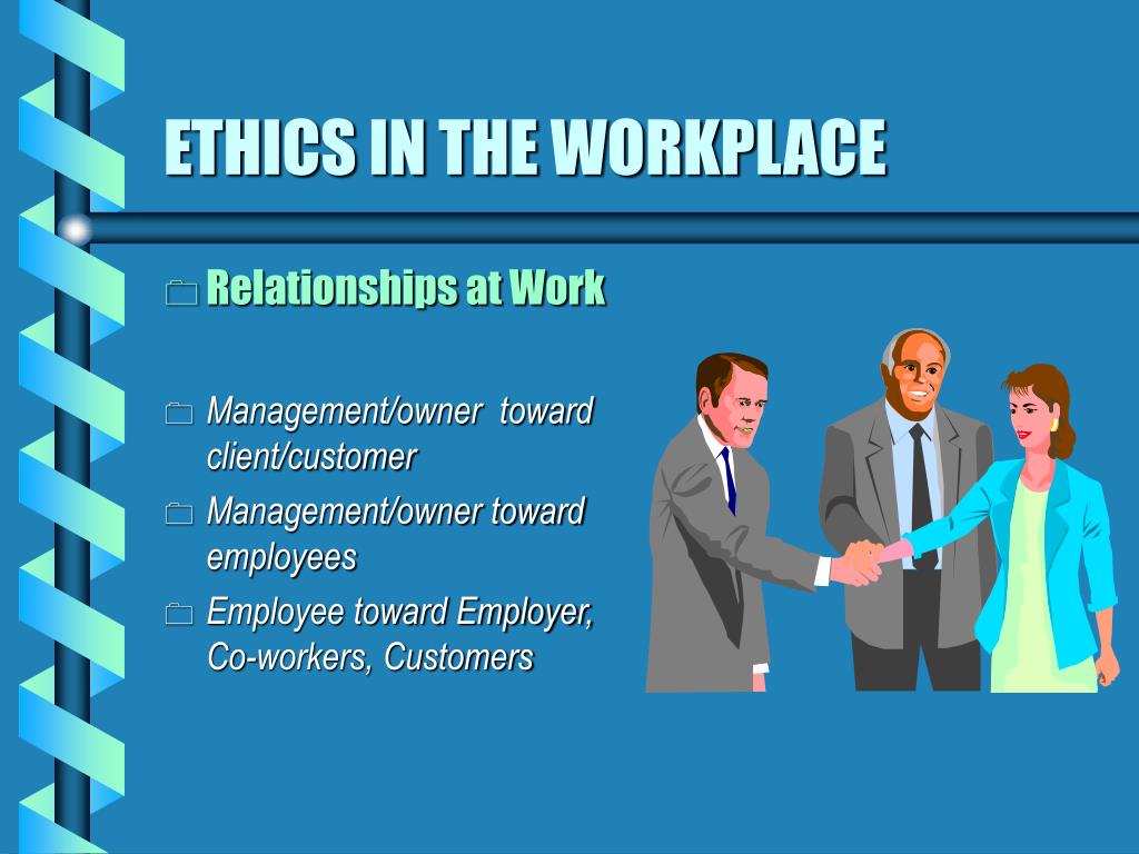 ethical behavior in workplace essay