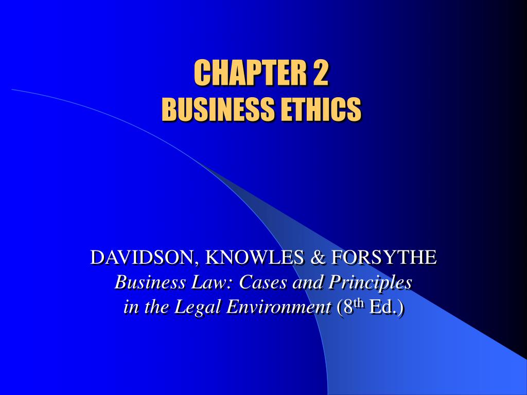 Chapter 1 Business Ethics