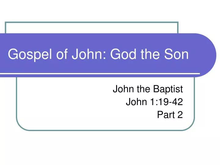 gospel of john god the son n.