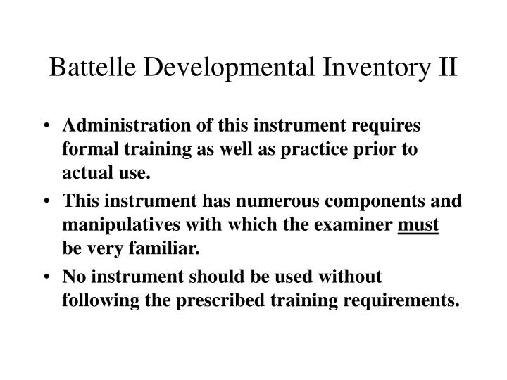 Battelle Developmental Inventory 2 PPT - First Steps Presentation for Assessment Class PowerPoint