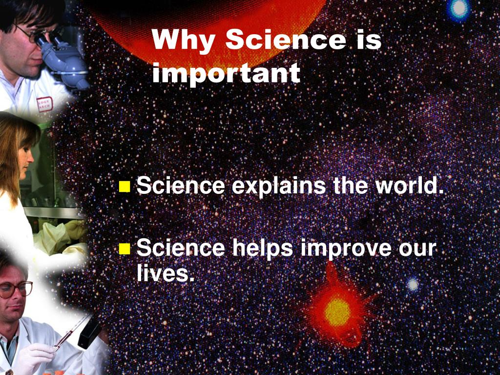 Science in our lives