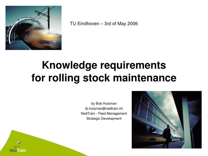 PPT - Knowledge requirements for rolling stock maintenance PowerPoint  Presentation - ID:312285