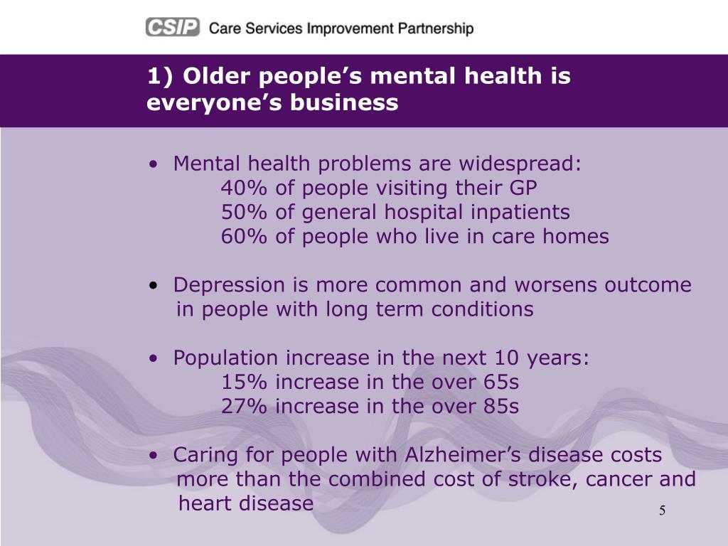 PPT - Everybody’s Business Integrated mental health services for older ...