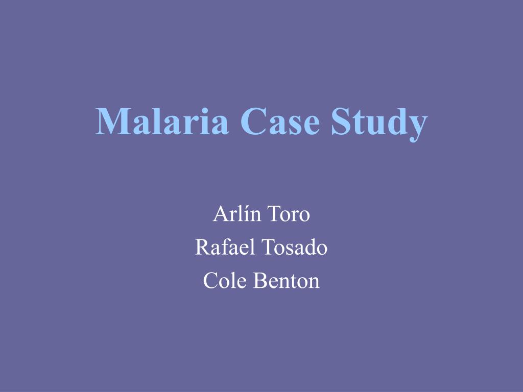 malaria case study examples