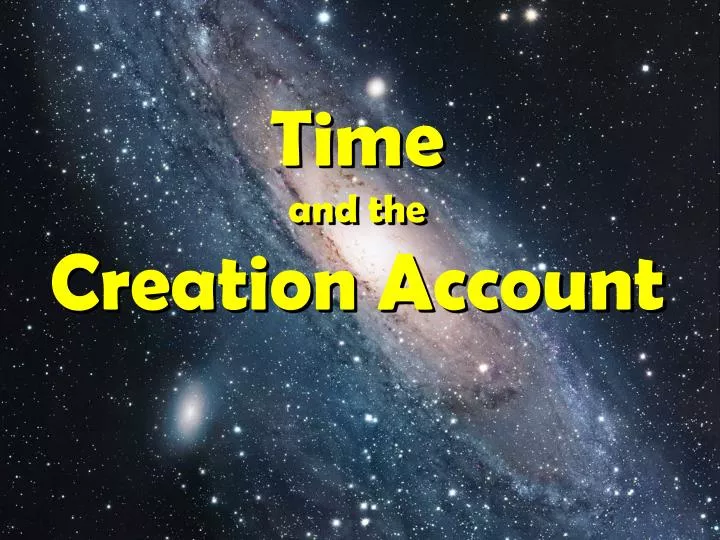 time and the creation account n.