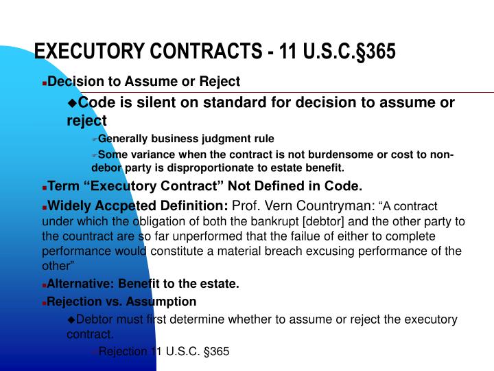 PPT EXECUTORY CONTRACTS 11 U S C 365 OVERVIEW PowerPoint 