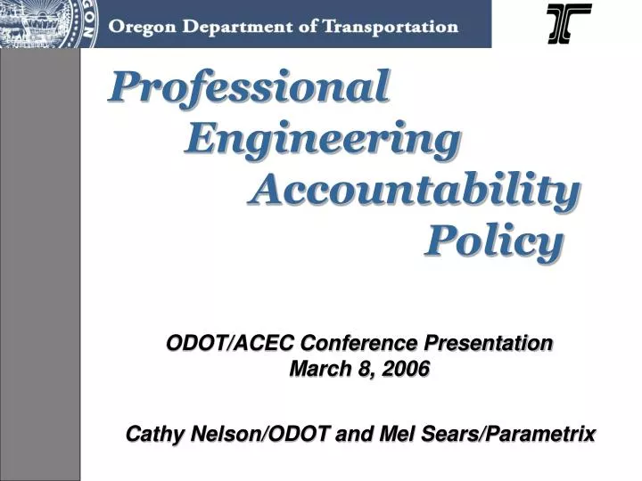 PPT - Professional Engineering Accountability Policy PowerPoint ...
