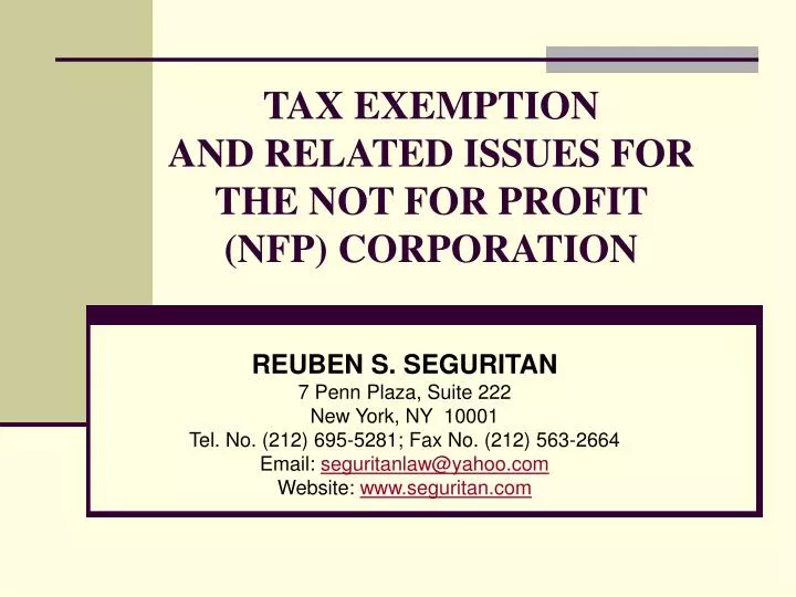 tax exemption and related issues for the not for profit nfp corporation n.