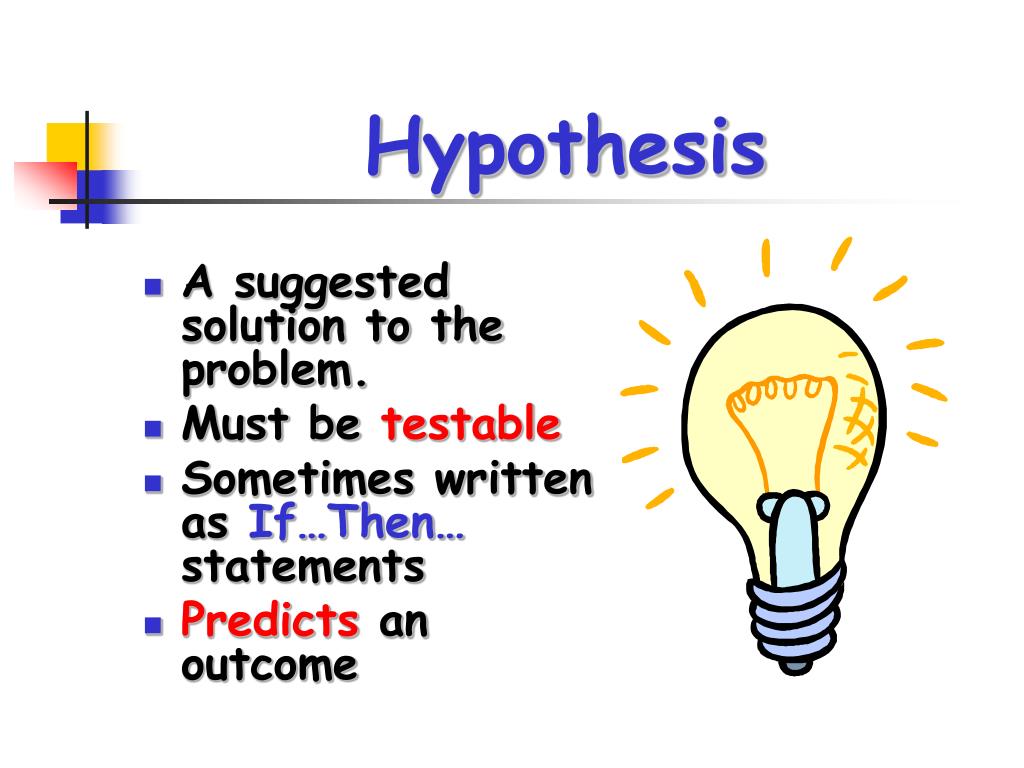 hypothesis of a scientific