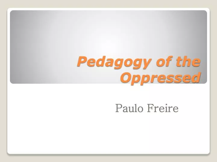 a comparison of platos allegory of the cave with paulo freires pedagogy of the oppressed a comparison of platos allegory of the cave with paulo freires pedagogy of the oppressed