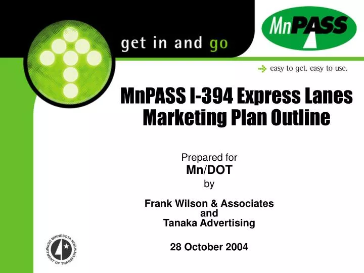 mnpass i 394 express lanes marketing plan outline n.