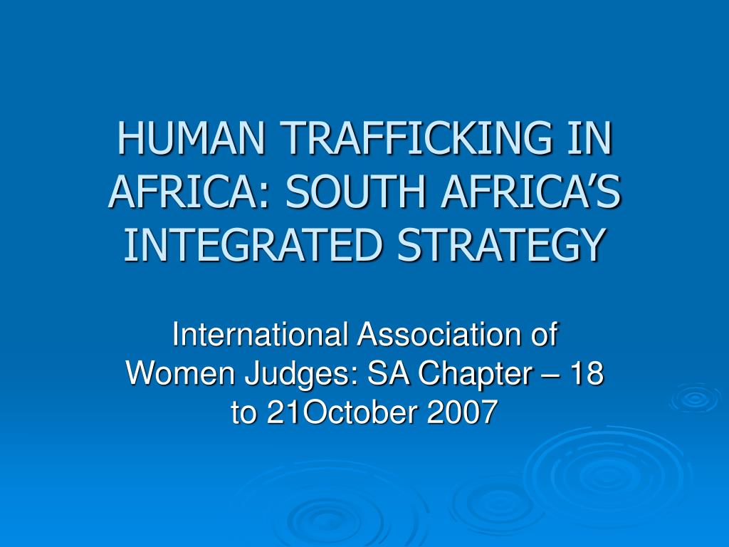 ppt human trafficking in africa south africas integrated south africa powerpoint template
