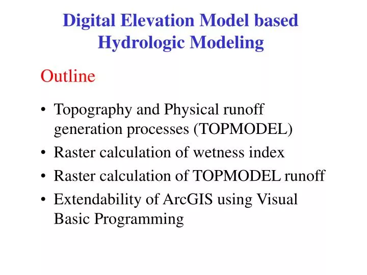 digital elevation model based hydrologic modeling n.