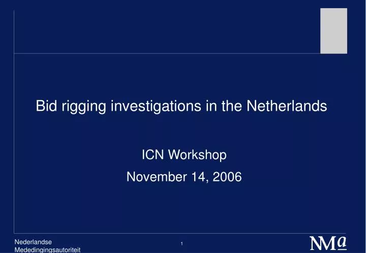 bid rigging investigations in the netherlands n.