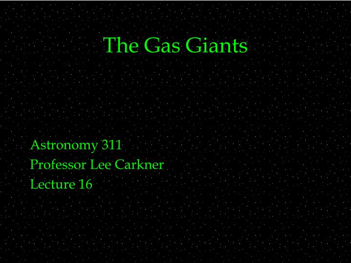 the gas giants n.