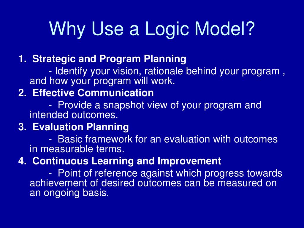 PPT - LOGIC MODELS Everything you wanted to know about logic models but ...